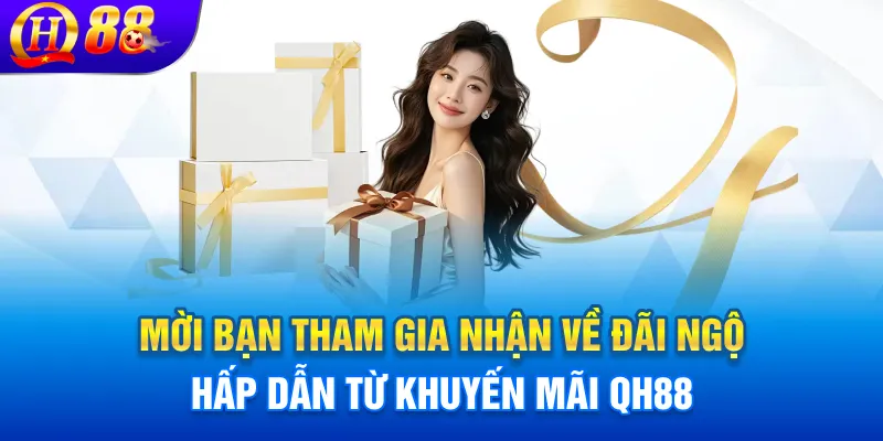 nhiều ưu đãi trên nhà cái QH88 khá hấp dẫn